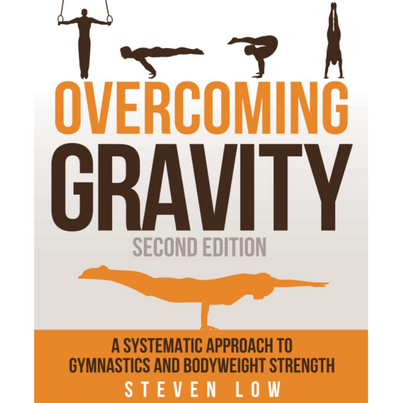 best calisthenics book overcoming gravity