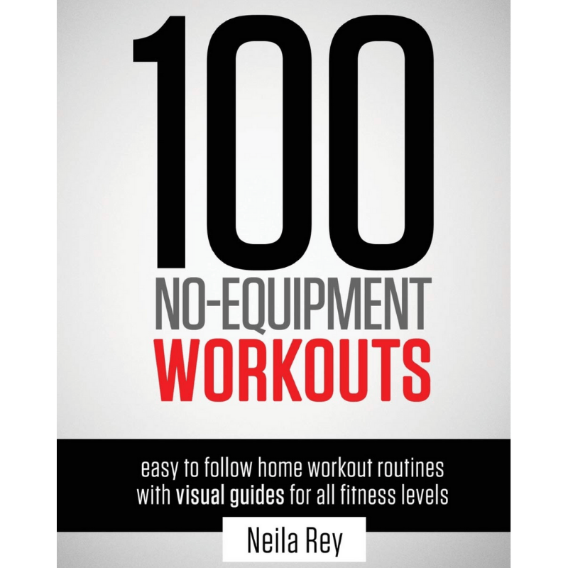 best calisthenics books 100 no equipment workouts