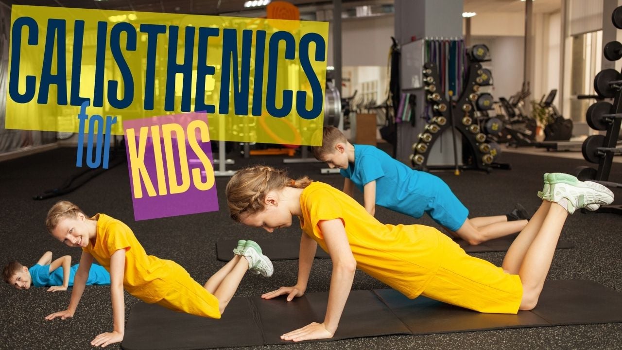 calisthenics for kids