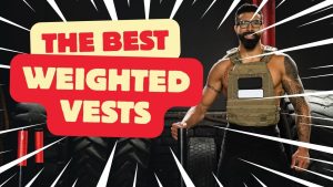 the best weighted vests