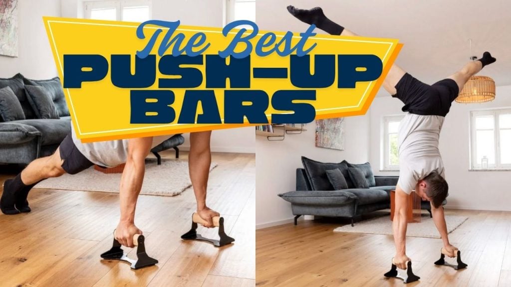 Best push up bars