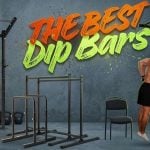 Best dip bars for home gym